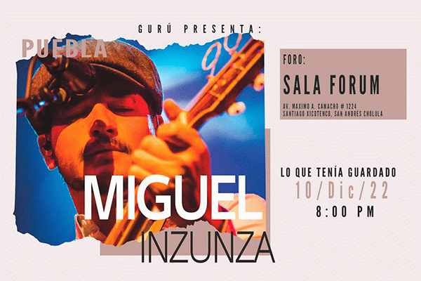 MIGUEL INZUNZA 'LO QUE TENÍA GUARDADO'